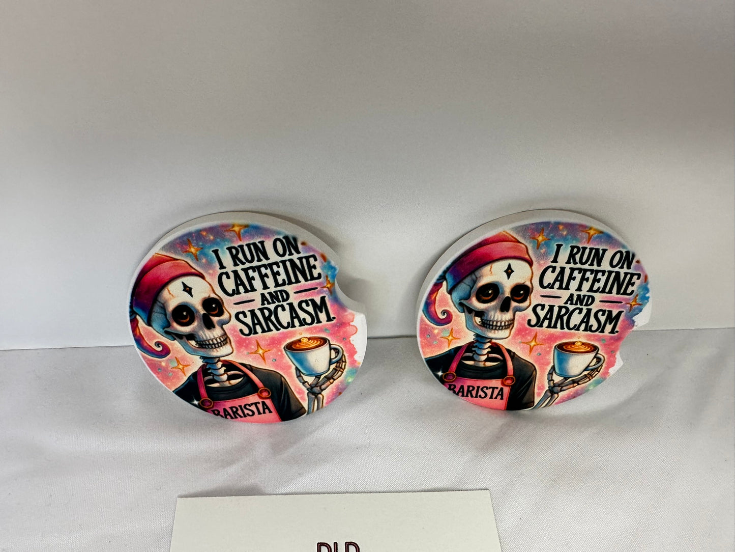 Caffeine and Sarcasm Car Coasters