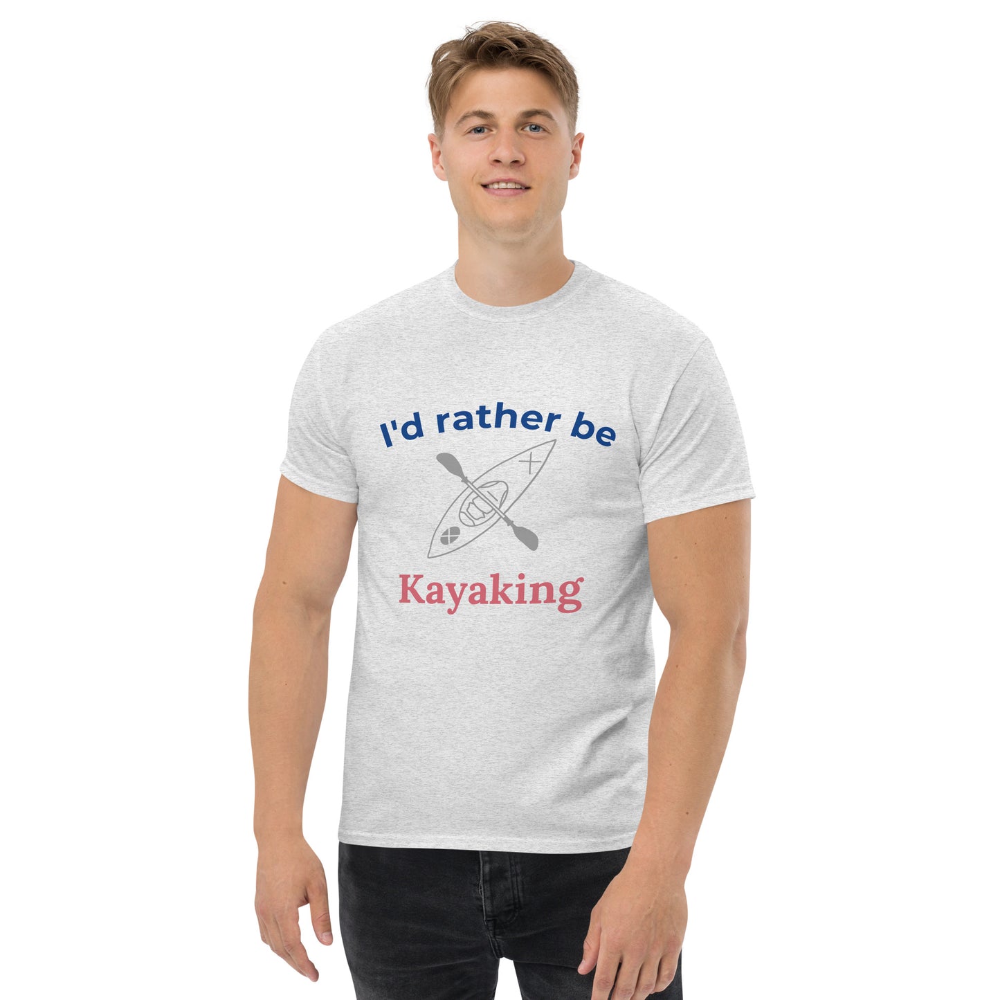 I'd rather be Kayaking Men's classic tee