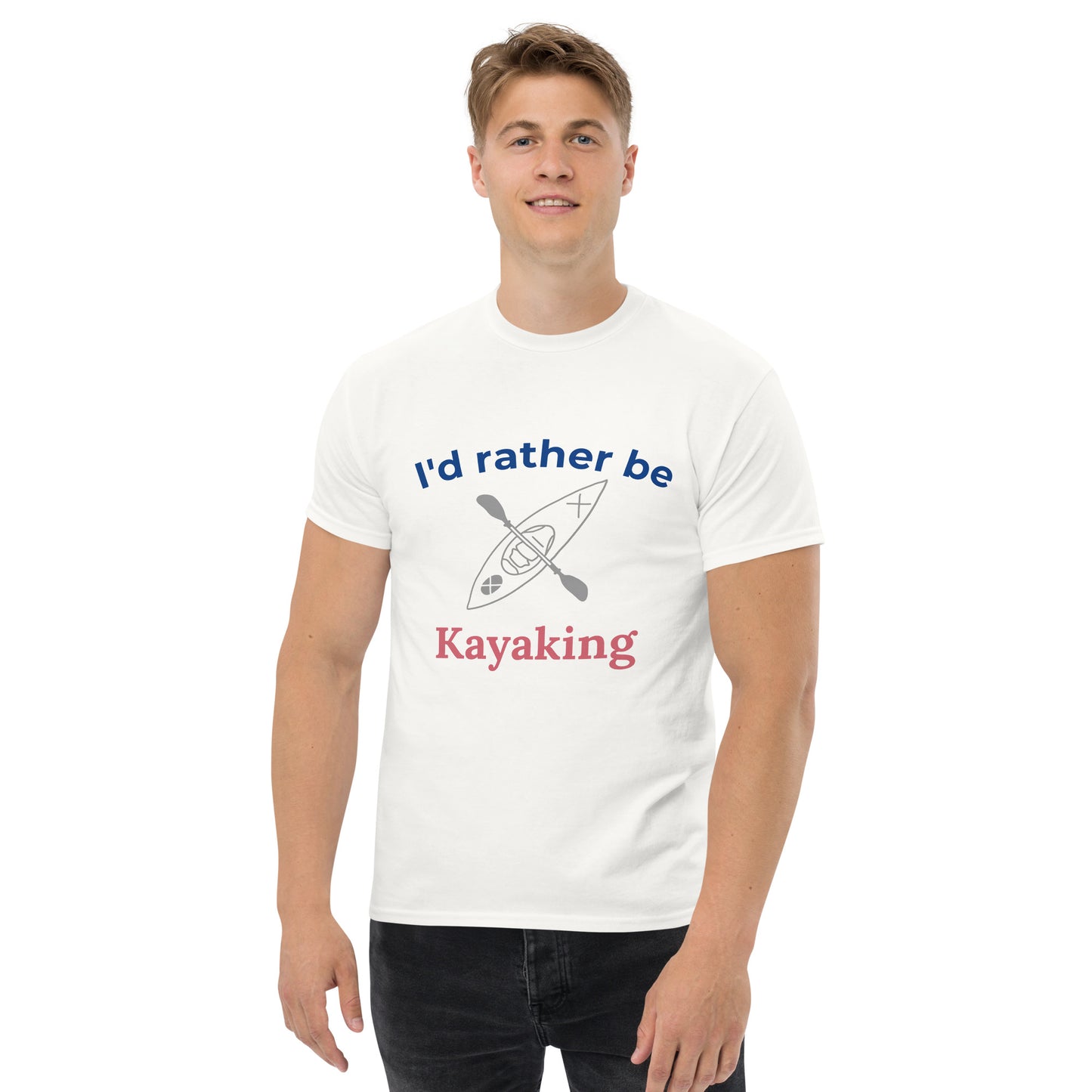 I'd rather be Kayaking Men's classic tee